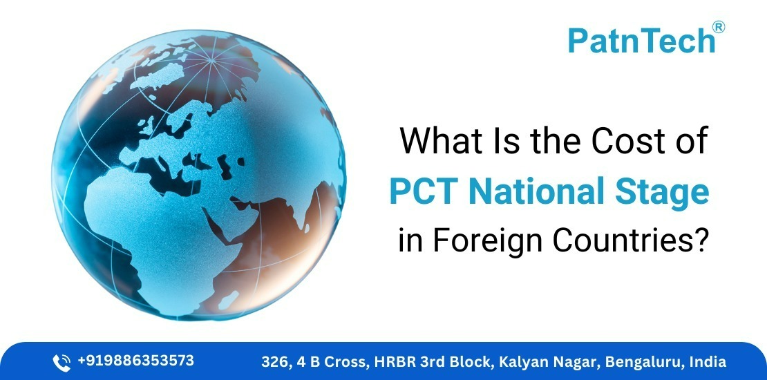 Cost of PCT National Stage in Foreign Countries