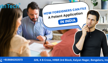 Patent Registration in India for Foreign Applicants