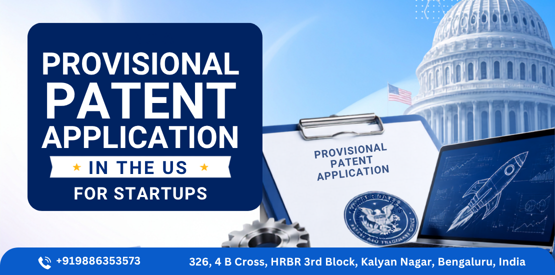 Filing a Provisional Patent Application in the US for Startups